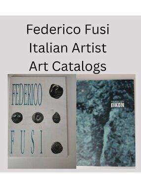 Federico Fusi Art Books Lot of 2, Italian Artist, Eikon Sculpture Italia Italy